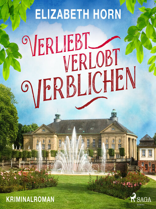 Title details for Verliebt, verlobt, verblichen by Elizabeth Horn - Available